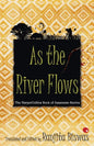 As The River Flows: The HarperCollinsBook Of Assamese Stories - Paperback