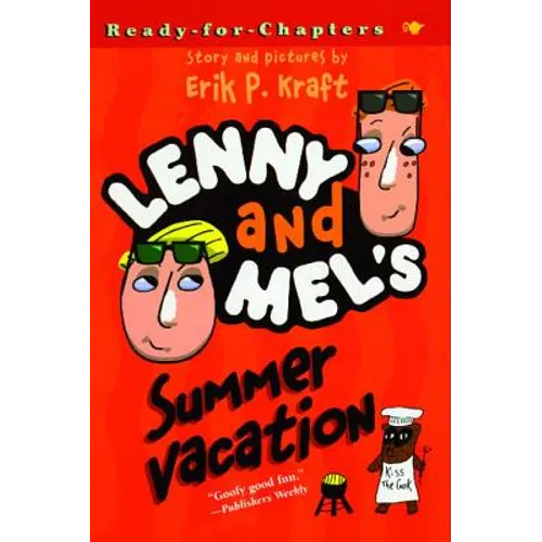 Lenny and Mel's Summer Vacation - Paperback