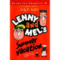 Lenny and Mel's Summer Vacation - Paperback