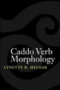 Caddo Verb Morphology - Paperback