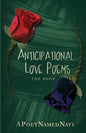 Anticipational Love Poems - Paperback