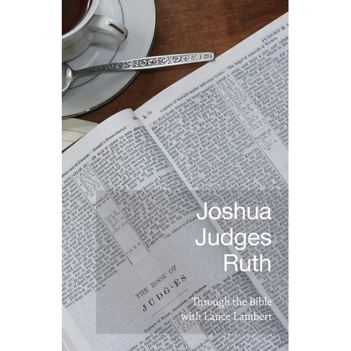 Joshua Judges Ruth - Paperback