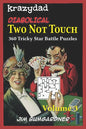 Krazydad Diabolical Two Not Touch Volume 3: 360 Tricky Star Battle Puzzles - Paperback