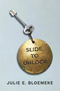 Slide to Unlock - Paperback