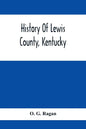History Of Lewis County, Kentucky - Paperback