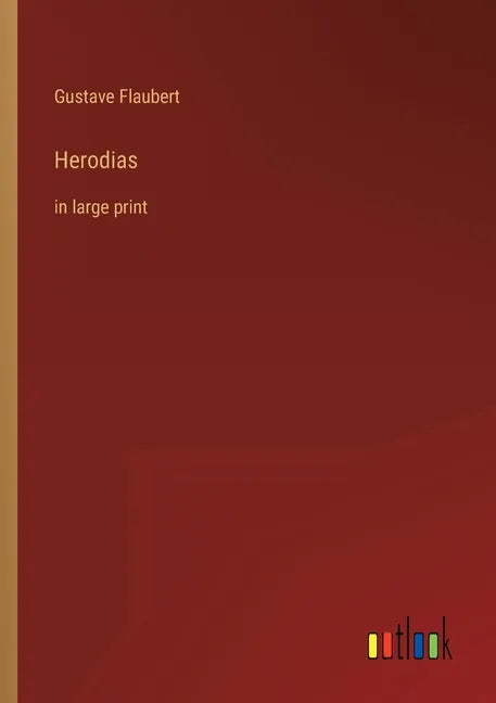 Herodias: in large print - Paperback