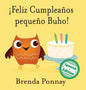 ¡Feliz Cumpleaños pequeño Buho! - Hardcover