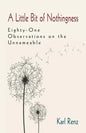 A Little Bit of Nothingness - Paperback