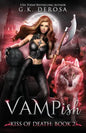 Vampish: Kiss of Death - Paperback
