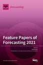 Feature Papers of Forecasting 2021 - Hardcover