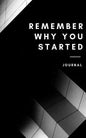 Remember why you started - Paperback