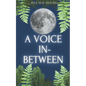 A Voice In-Between - Paperback