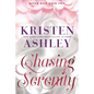 Chasing Serenity: A River Rain Novel - Paperback