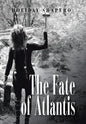 The Fate of Atlantis - Hardcover