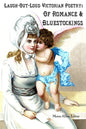Laugh-Out-Loud Victorian Poetry: Of Romance & Bluestockings - Paperback