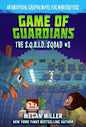 Game of the Guardians: An Unofficial Graphic Novel for Minecrafters - Paperback