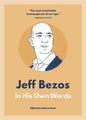 Jeff Bezos: In His Own Words - Paperback