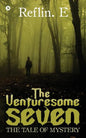 The Venturesome Seven: The Tale of Mystery - Paperback