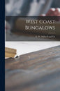 West Coast Bungalows - Paperback