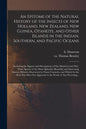 An Epitome of the Natural History of the Insects of New Holland, New Zealand, New Guinea, Otaheite, and Other Islands in the Indian, Southern, and Pac - Paperback