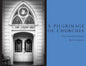 A Pilgrimage of Churches - Paperback