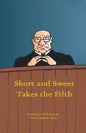 Short and Sweet Takes the Fifth - Paperback