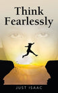 Think Fearlessly - Hardcover