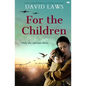 For the Children - Paperback