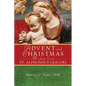 Advent and Christmas Wisdom from Saint Alphonsus Liguori: Daily Scripture and Prayers Together with Saint Alphonsus Liguori's Own Words - Paperback