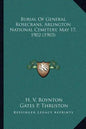Burial Of General Rosecrans, Arlington National Cemetery, May 17, 1902 (1903) - Paperback