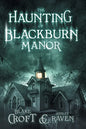 The Haunting of Blackburn Manor - Paperback