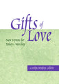 Gifts of Love: New Hymns for Today's Worship - Paperback