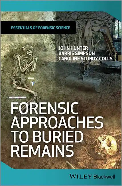 Forensic Approaches to Buried Remains - Paperback