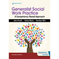 Generalist Social Work Practice: A Competency-Based Approach - Paperback