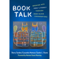 Book Talk: Growing Into Early Literacy Through Read-Aloud Conversations - Paperback