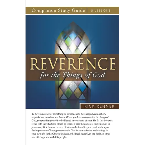 Reverence for the Things of God Study Guide - Paperback