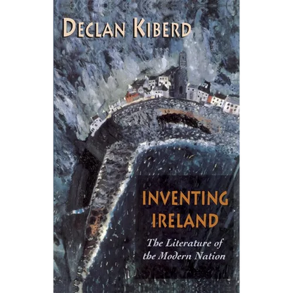 Inventing Ireland: The Literature of the Modern Nation - Paperback