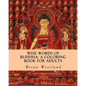 Wise Words of Buddha: A Coloring Book for Adults - Paperback