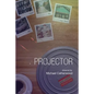 Projector - Paperback