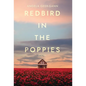 Redbird in the Poppies - Hardcover