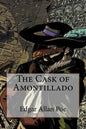 The Cask of Amontillado Edgar Allan Poe - Paperback