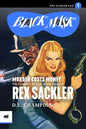 Murder Costs Money: The Complete Black Mask Cases of Rex Sackler - Paperback