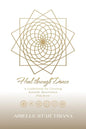 Heal Through Dance: A Guidebook for Creating Somatic Movement Practices - Paperback