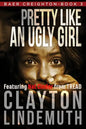 Pretty Like an Ugly Girl - Paperback