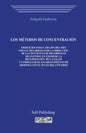 Los Métodos de Concentración - Paperback