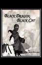 Black Dragon, Black Cat - Paperback
