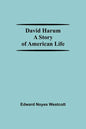 David Harum A Story Of American Life - Paperback