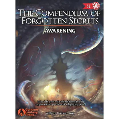 The Compendium of Forgotten Secrets: Awakening - Hardcover