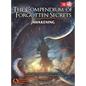 The Compendium of Forgotten Secrets: Awakening - Hardcover