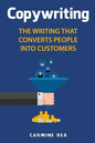 Copywriting: The Writing That Converts People Into Customers - Paperback
